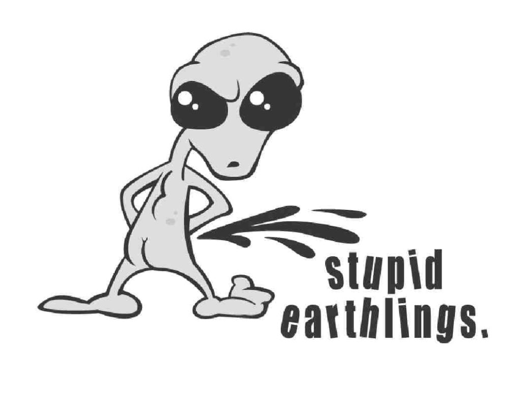 Humorous Grey Alien Wallpaper: 'Stupid Earthlings' Design