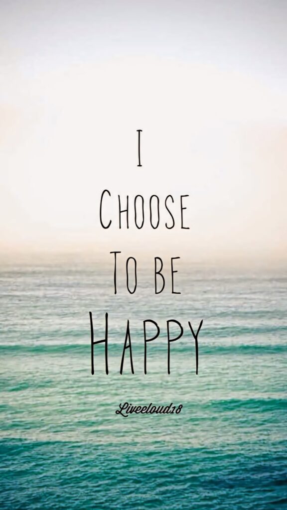 Inspirational wallpaper with I choose to be happy quote by Sarah Saunders on calming ocean background