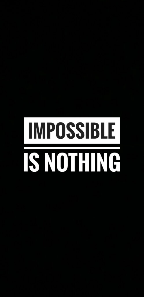 Bold 'Impossible is Nothing' Wallpaper for Samsung Galaxy S20