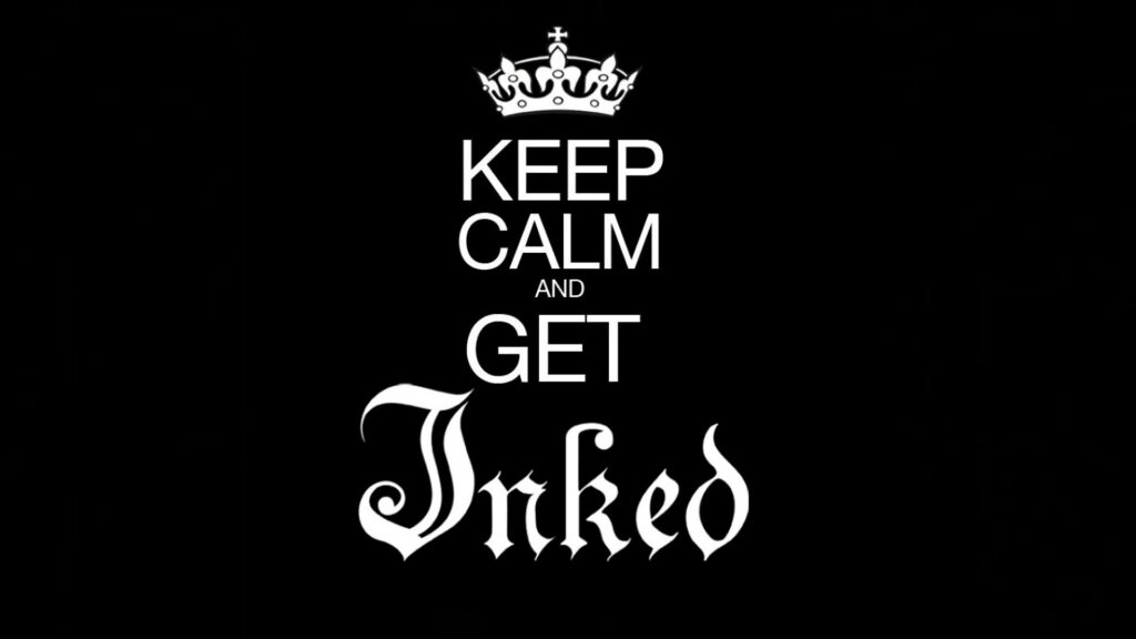 White Font on Black: Keep Calm and Get Inked - iPhone Background Wallpaper