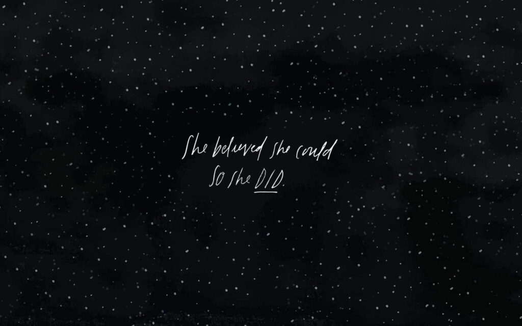 Starry Night Quote Wallpaper: 'She Believed She Could'