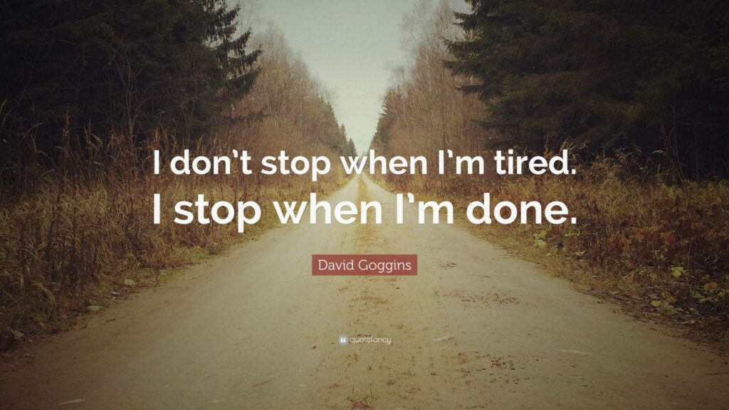 David Goggins Quote Wallpaper: Inspiring Road to Perseverance