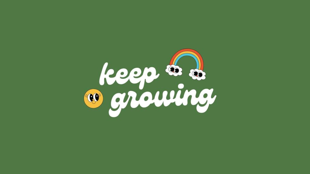 Minimalist sage green wallpaper with keep growing text retro font smiley face clouds rainbow