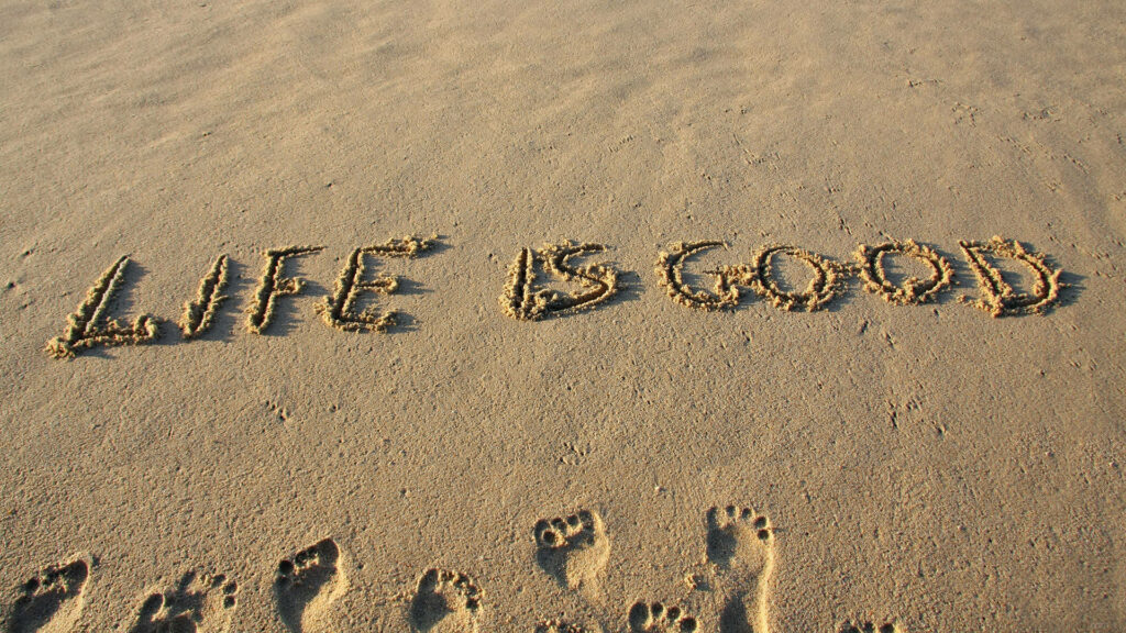 Life is Good Wallpaper: Beach Sand & Footprints for Positivity