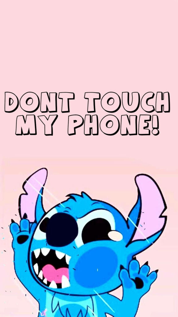Mad Stitch cartoon on soft pink background with bold Dont Touch My Phone warning wallpaper