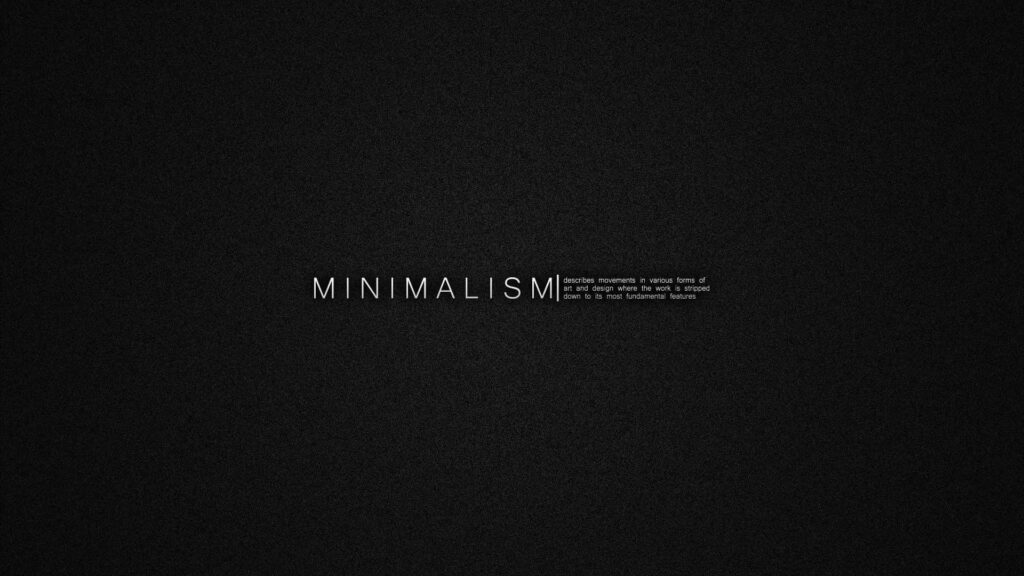 Minimalist 1080p Wallpaper: Black Background with 'MINIMALISM' Text