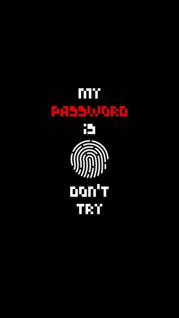 Minimalist black phone wallpaper with pixel art text my password is password red fingerprint and warning