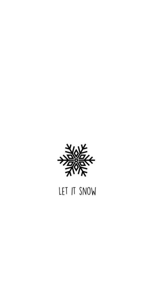 Minimalist Black Snowflake iPhone Wallpaper: LET IT SNOW Design