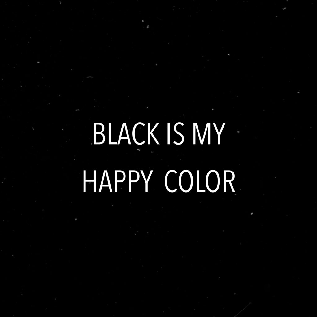 Minimalist Black Wallpaper: 'BLACK IS MY HAPPY COLOR' Design