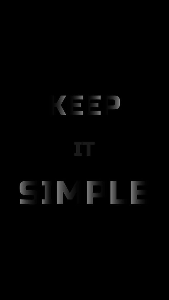 Modern Black and White Keep It Simple Poster Wallpaper - Minimalist Design