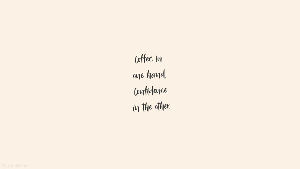 Elegant Minimalist Wallpaper: Coffee in One Hand, Confidence in the Other