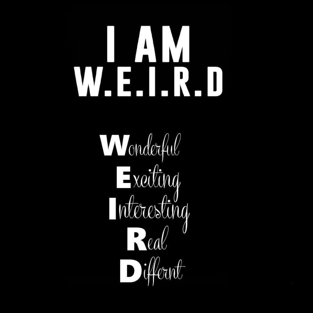 Minimalist dark iPad wallpaper with bold white WEIRD typography defining unique traits