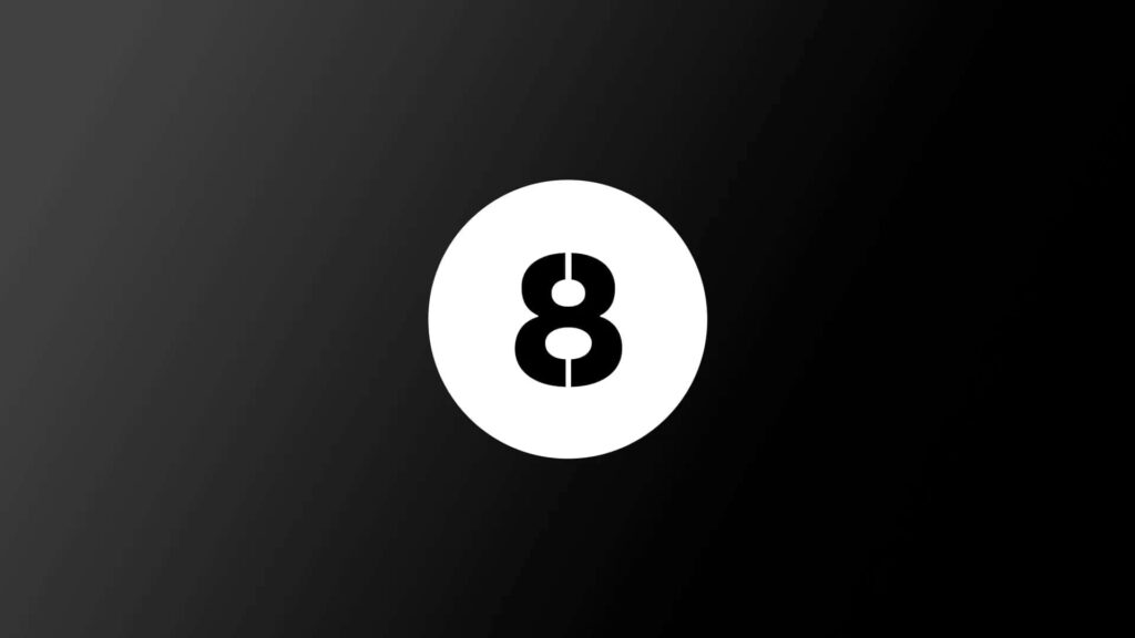 Minimalist eight-ball wallpaper with bold white number eight on black to dark gray gradient background