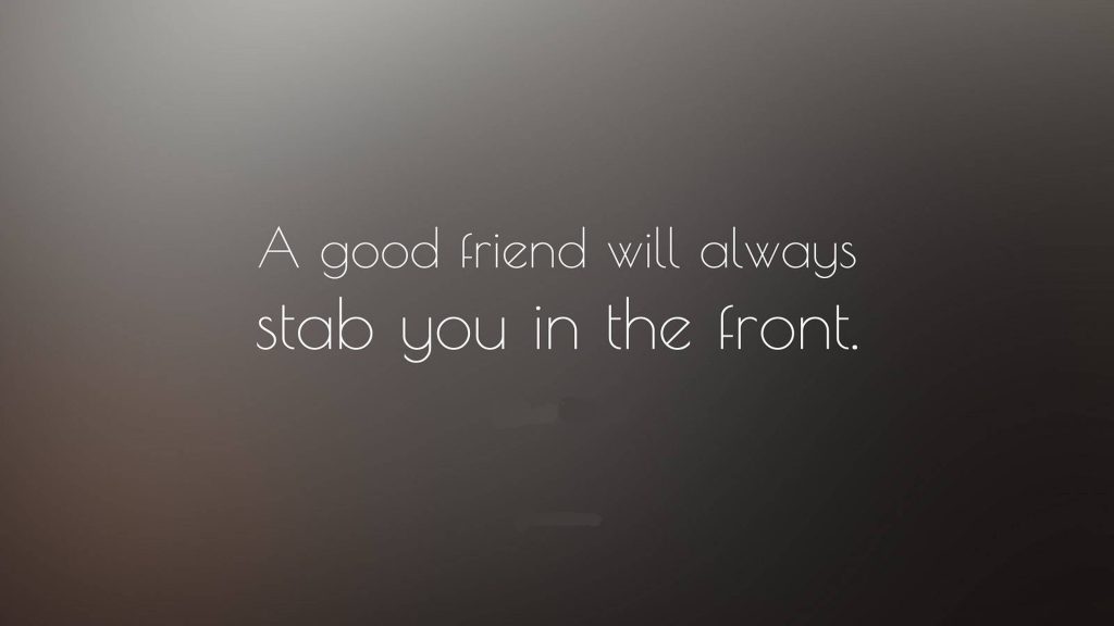 Minimalist wallpaper with white cynical friendship quote on dark smooth gradient background