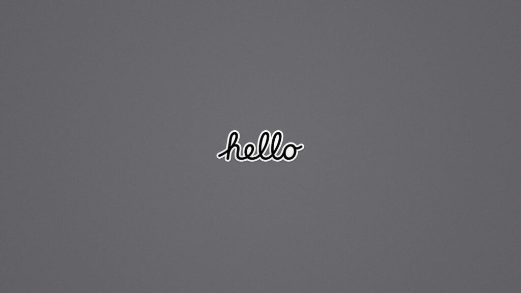 Elegant Minimalist Grey Wallpaper with Cursive 'Hello' Design