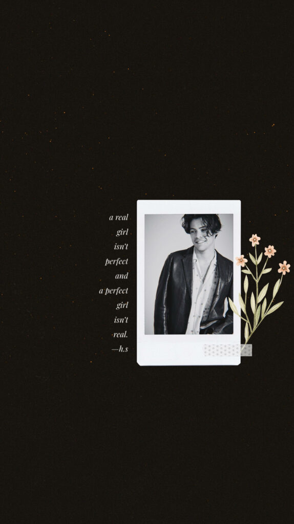Minimalist Harry Styles Wallpaper: Real Girl Quote & Floral Accents