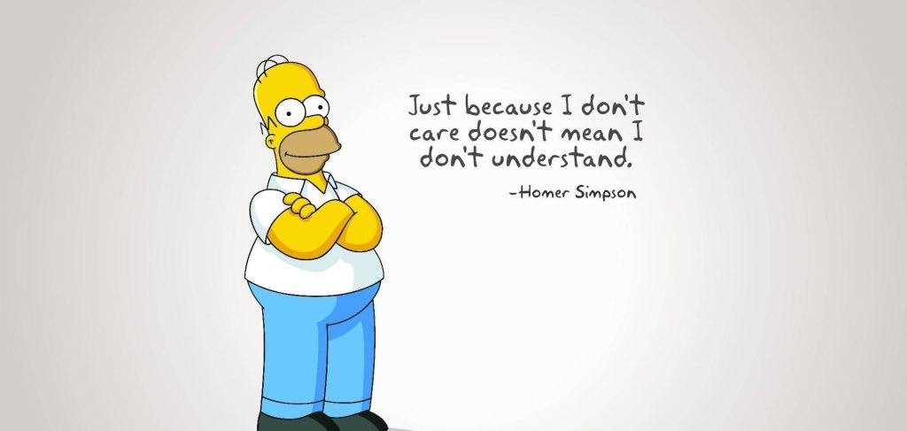 Homer Simpson minimalist wallpaper with arms crossed and funny quote on soft grey background