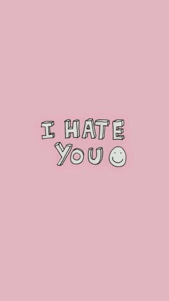 Minimalist digital wallpaper with black 3D I HATE YOU text and smiley face on pastel pink background