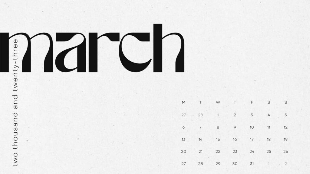 Modern Monochrome March Wallpaper with Textured Calendar Design