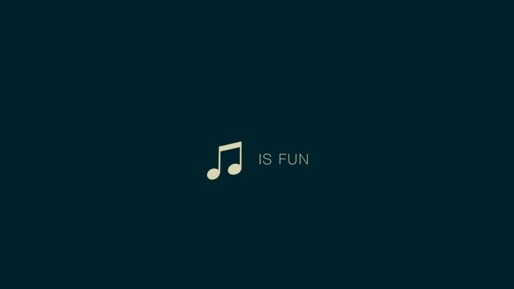 Minimalist Music Note Wallpaper: 'IS FUN' on Dark Green Background