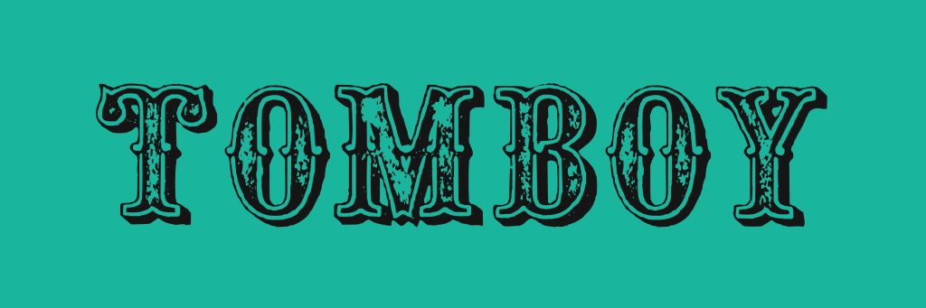 Minimalist 4K wallpaper with bold distressed TOMBOY text in vintage serif on teal background
