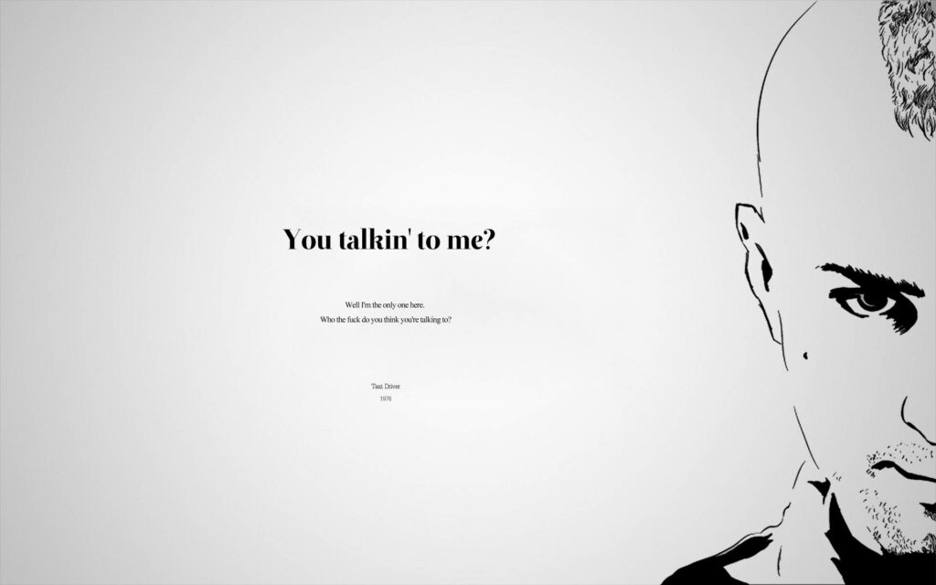 Minimalist Travis Bickle sketch wallpaper with Robert De Niro and iconic Taxi Driver quote background