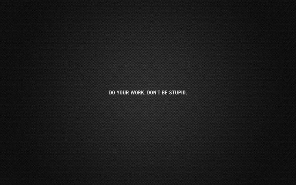 Minimalist Black Wallpaper with Bold Motivational Message for Productivity