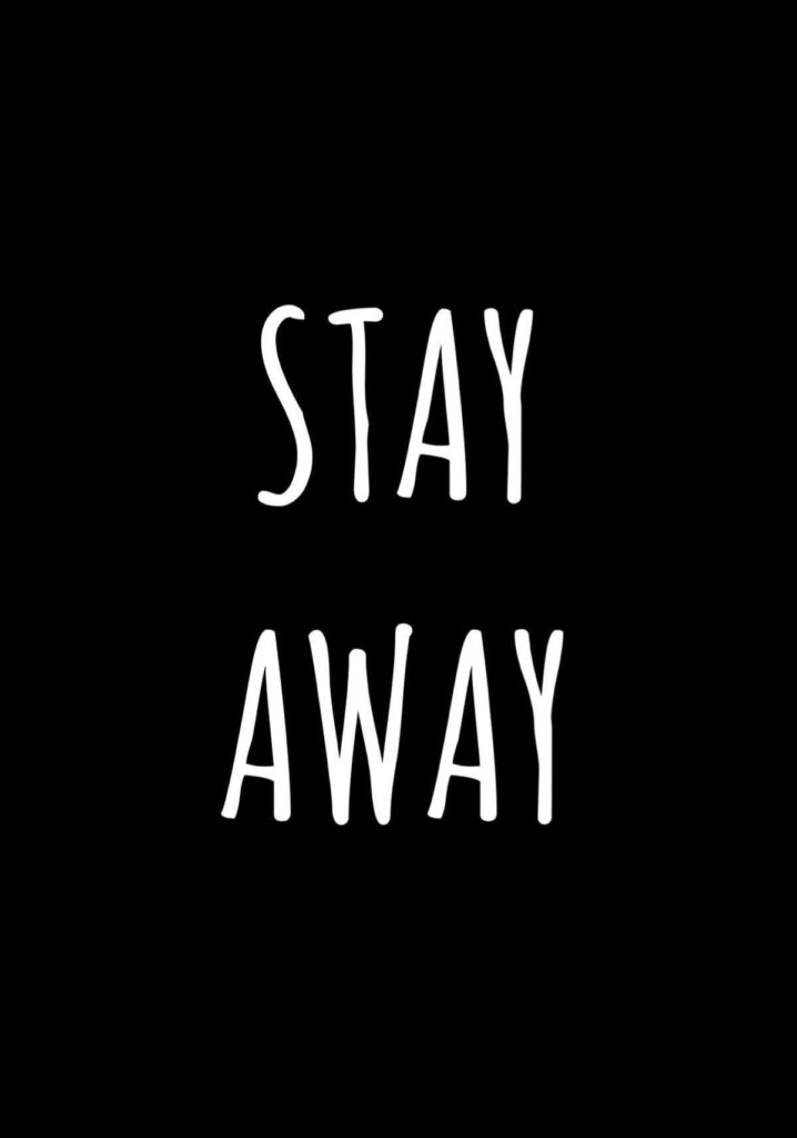 Bold Minimalist Wallpaper: 'STAY AWAY' in White on Black Background