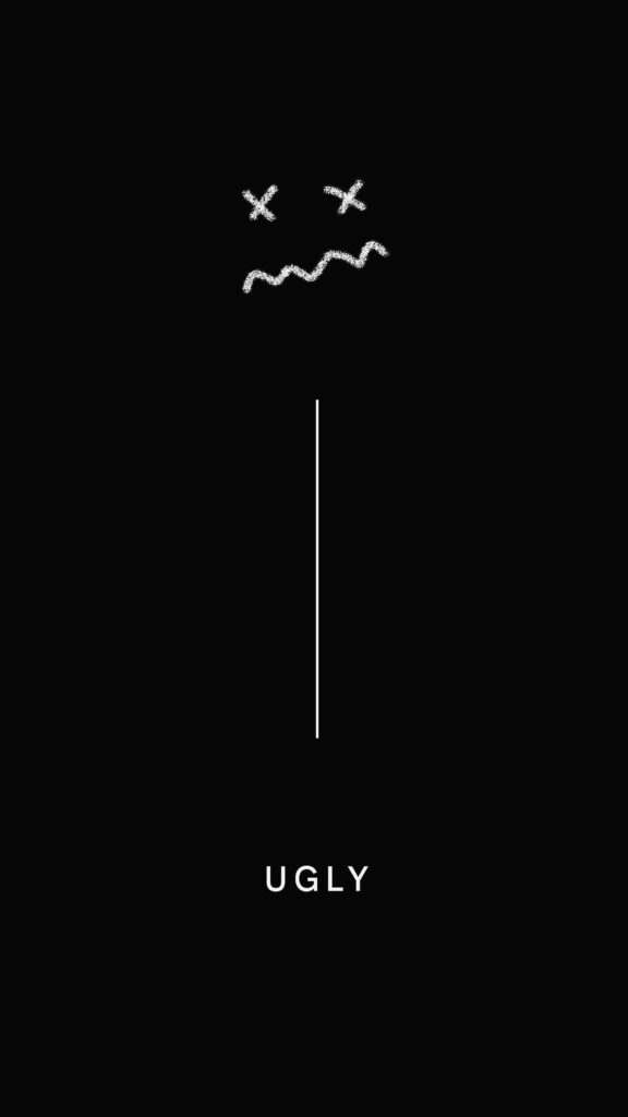 Minimalist Black Wallpaper with Doodle and 'UGLY' Expression
