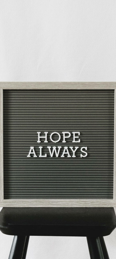 Minimalist Wallpaper: 'Hope Always' Felt Letter Board Design