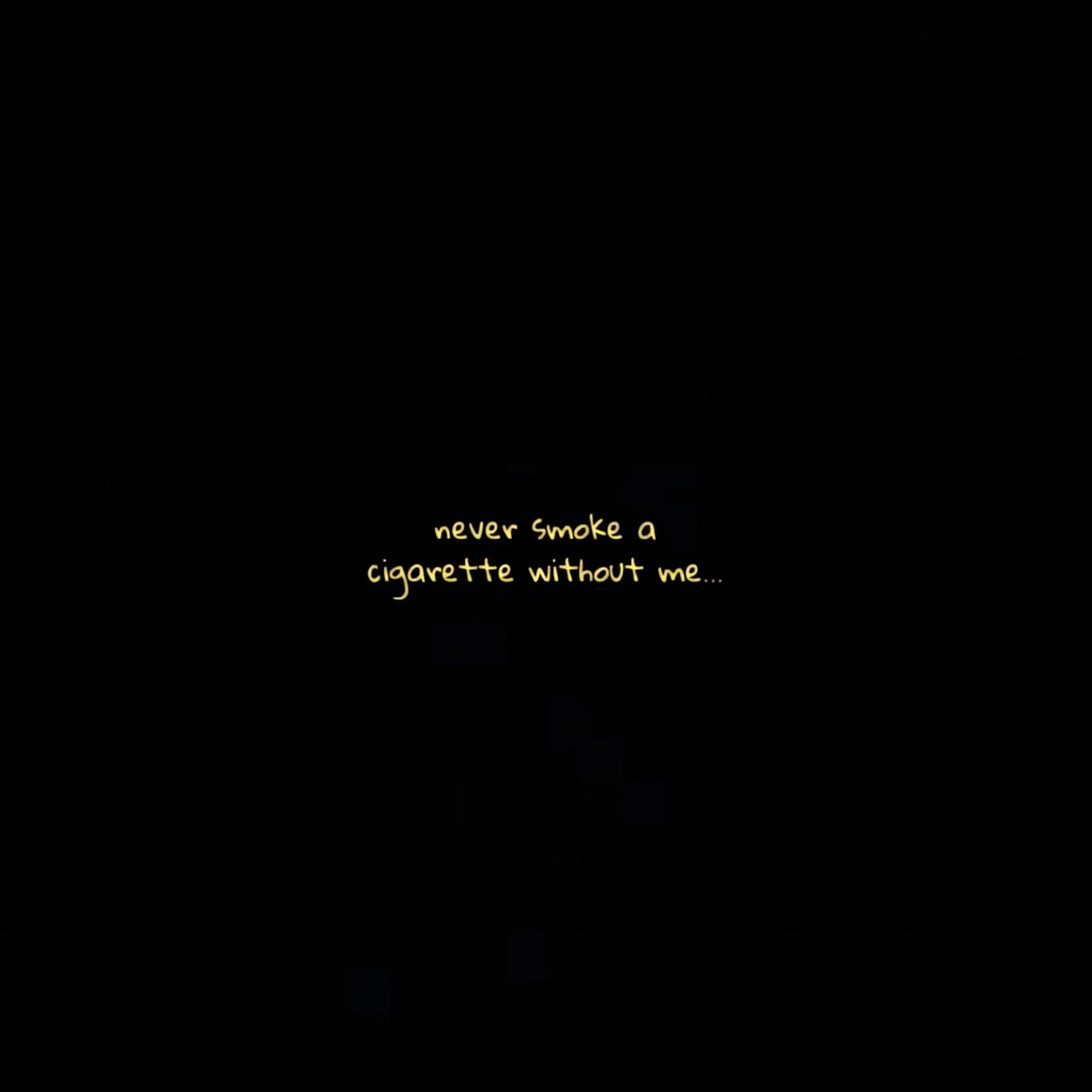 Minimalist Wallpaper: 'Never Smoke a Cigarette Without Me' in Yellow