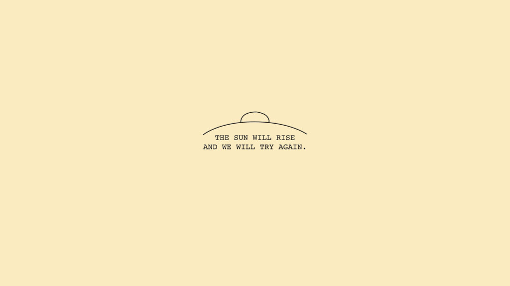 Minimalist Yellow Aesthetic Wallpaper: Motivational Quote & Rising Sun