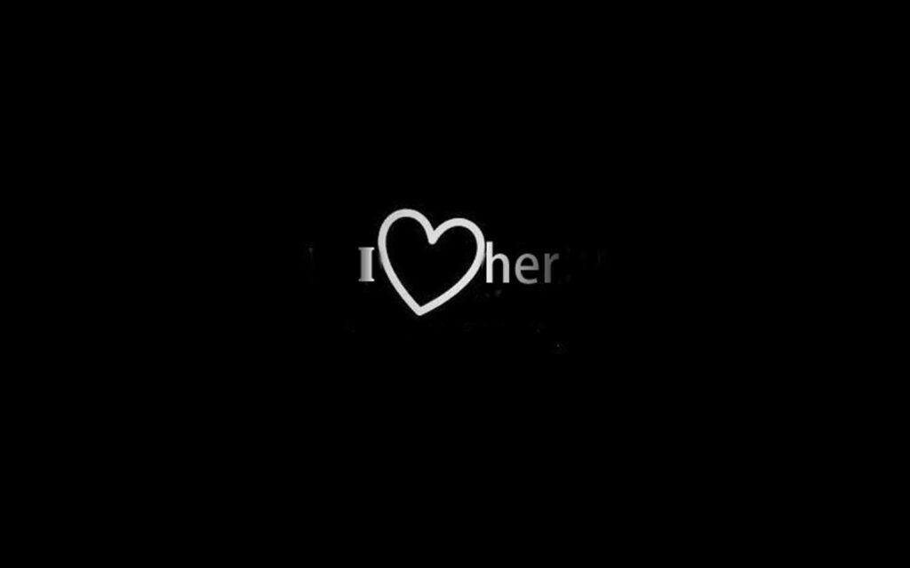 Minimalist Black Wallpaper: 'I ❤️ Her' - Simple Love Message