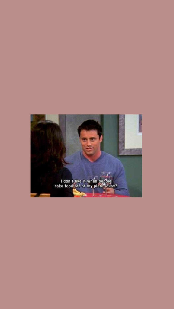 Minimalist Joey Tribbiani Wallpaper: Iconic Food Quote Design