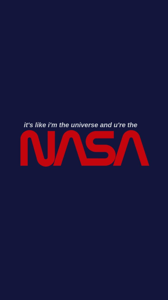 NASA-Themed Minimalistic iPhone Wallpaper with Fun Pickup Line