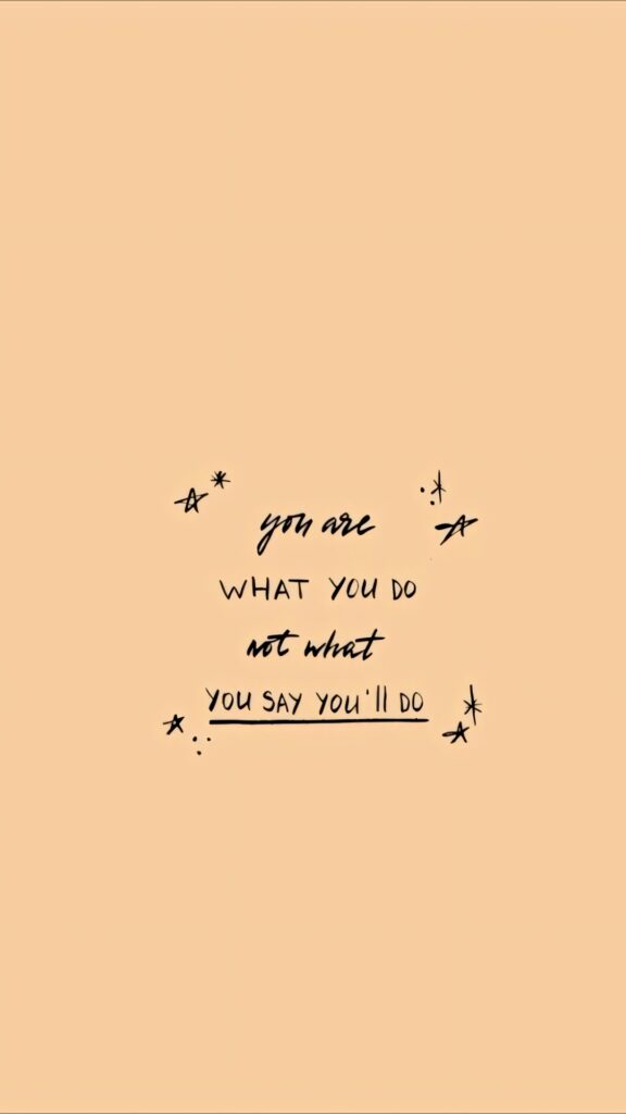 Minimalist Peach Wallpaper: 'You Are What You Do' Quote Doodles