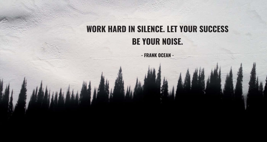 Motivational Frank Ocean Quote Wallpaper: Work Hard in Silence