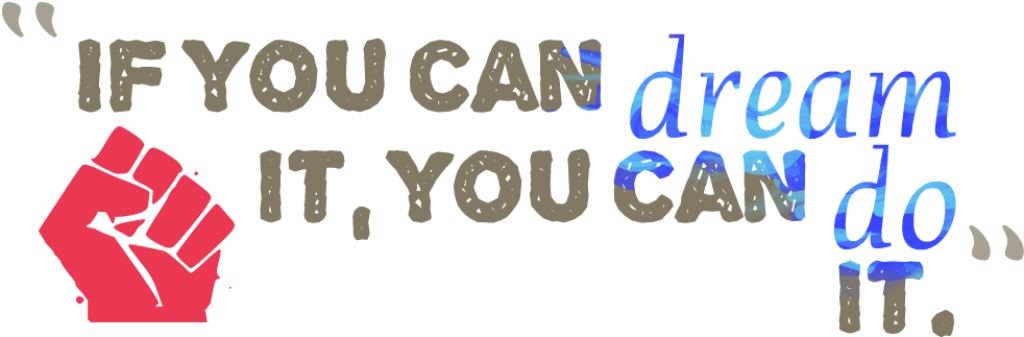 Motivational Quote Wallpaper: 'Dream It, Do It' with Dynamic Design