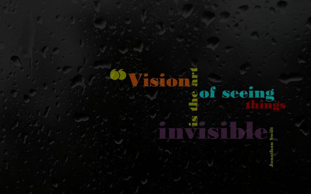 Motivational Quote Wallpaper: Vision Against a Dark Rainy Backdrop