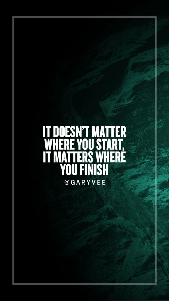 Motivational iPhone Wallpaper: Gary Vee Quote on Dark Green