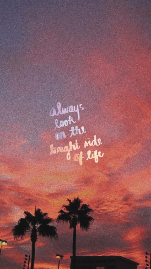 Serene Sunset Wallpaper: Uplifting 'Always Look on the Bright Side'