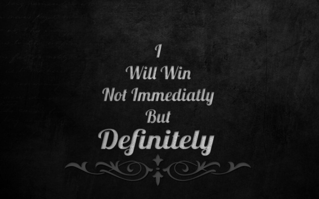 Motivational wallpaper with I Will Win quote in white serif on dark textured charcoal background