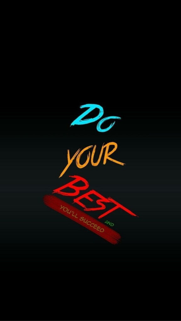 Bold Motivational Quote Wallpaper: 'Do Your Best and You'll Succeed'