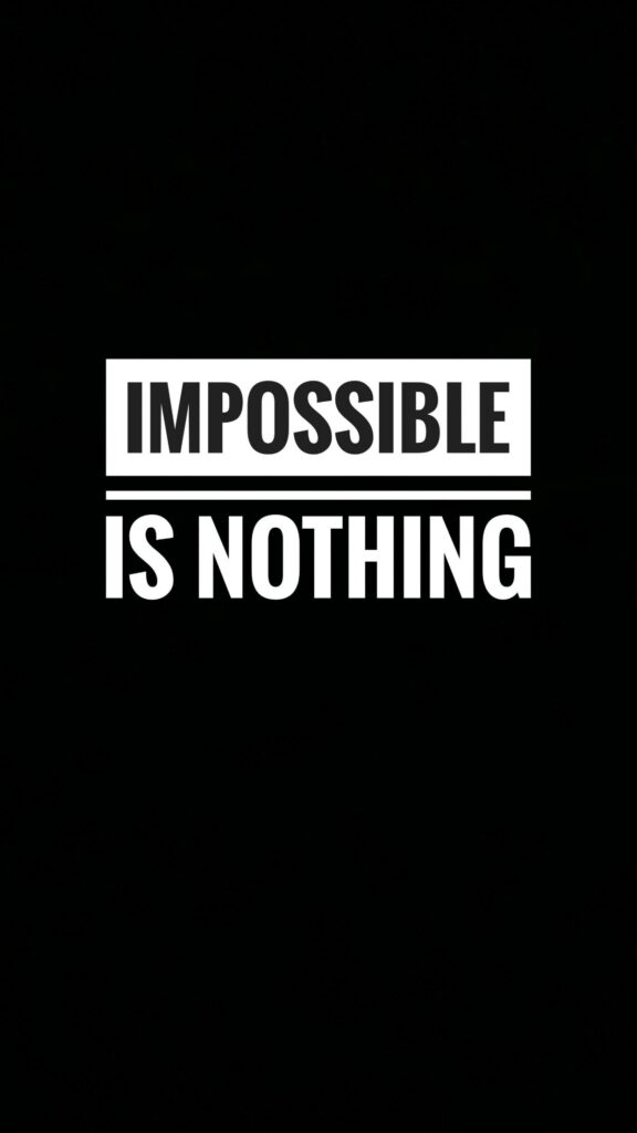 Motivational Wallpaper: 'Impossible is Nothing' for iPhone 6 Plus