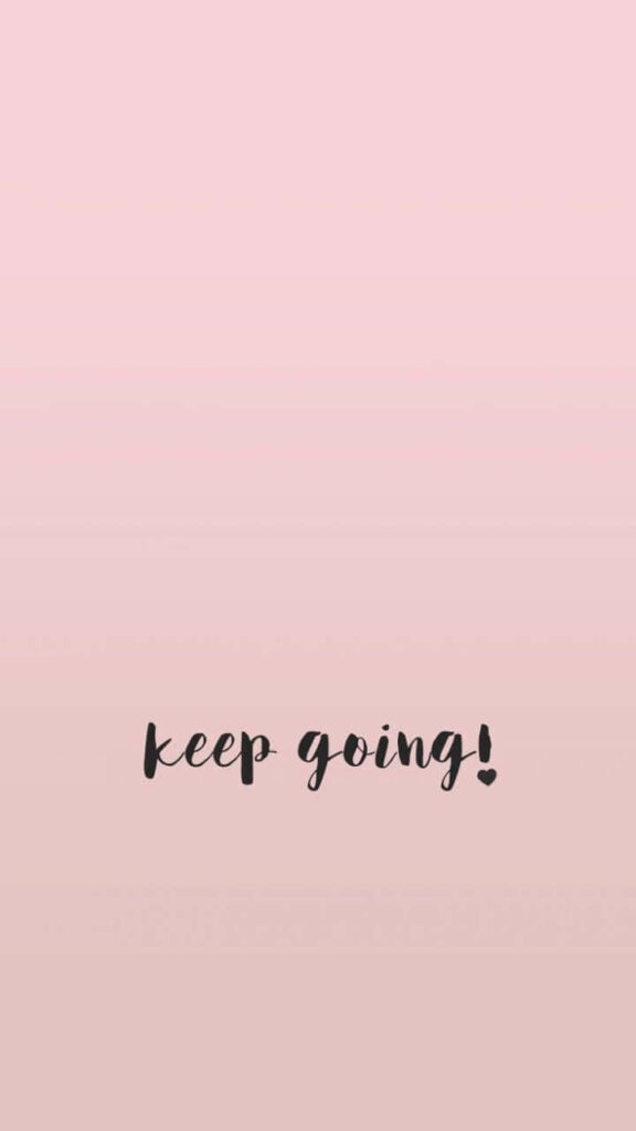 Keep Going! Bold Black Font on Soft Pink Gradient Wallpaper