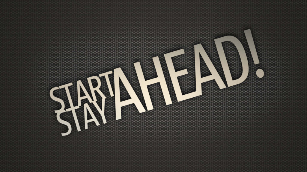 Motivational Wallpaper: Bold 'START STAY AHEAD!' on Dark Background