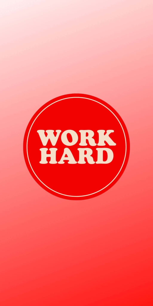 Work Hard Wallpaper: Bold Red Circle on Smooth Gradient Background