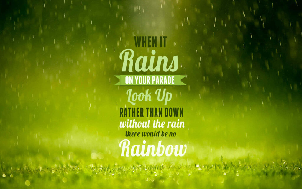Lush Green Field & Rain: Finding Beauty in Adversity Quotes Wallpaper