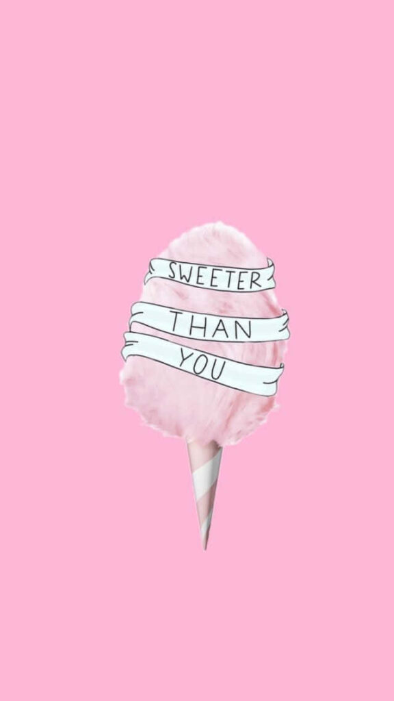 Delightful Pink Cotton Candy Wallpaper with Playful Quote