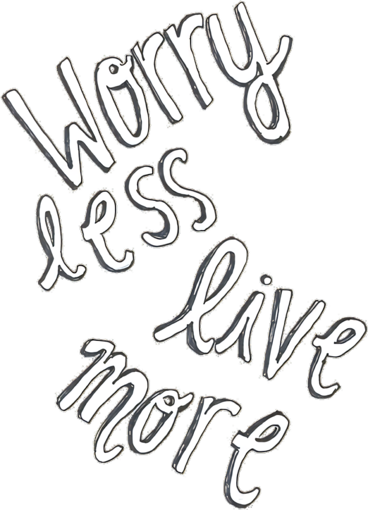 Inspirational Quote Wallpaper: Worry Less, Live More Handwritten Design